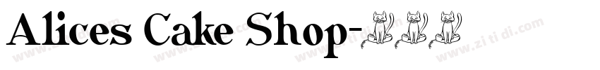 Alices Cake Shop字体转换